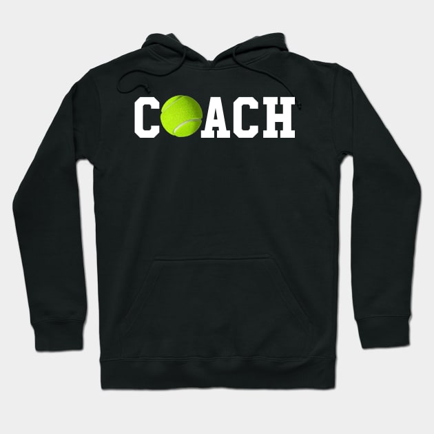 Tennis Coach - Trainer T-Shirt Hoodie by biNutz